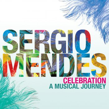 Sérgio Mendes feat. Ivete Sangalo Chove Chuva