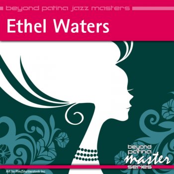 Ethel Waters Supper Time