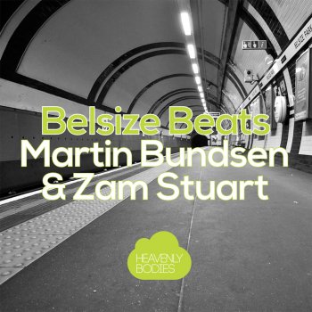 Martin Bundsen feat. Zam Stuart Belsize Beats - Doneyck Remix
