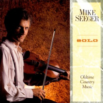 Mike Seeger The Wreck Of The Tennessee Gravy Train