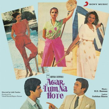 R. D. Burman & Kishore Kumar Agar Tum Na Hote - Male Version