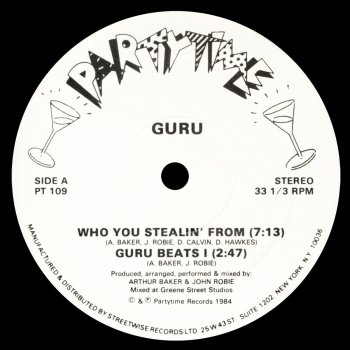 Guru Who You Stealin' From