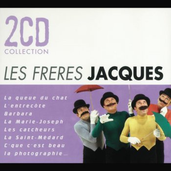 Les Freres Jacques Les Bonnes (Enregistrement Public)