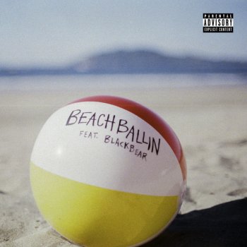 Yung Pinch feat. blackbear Beach Ballin' (feat. blackbear)