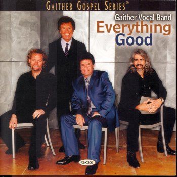 Gaither Vocal Band It Is Finished