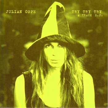 Julian Cope Don't Jump Me, Mother