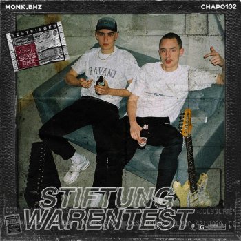 Chapo102 feat. Monk & 102 Boyz STIFTUNG WARENTEST