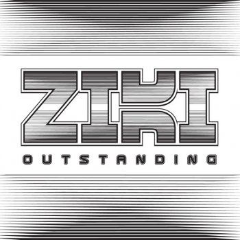 Ziki feat. Vibe Tribe Outsanding