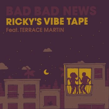 Leon Bridges feat. Terrace Martin Bad Bad News - Ricky's Vibe Tape