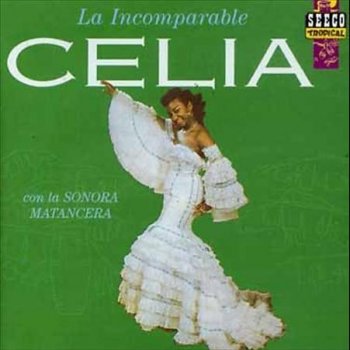 Celia Cruz con la Sonora Matancera Dile Que por Mí No Tema