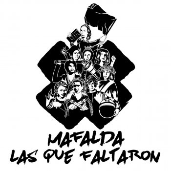 mafalda feat. Rebeca Lane Las Que Faltaron
