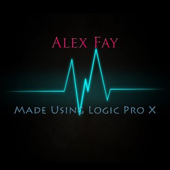 Alex Fay Let Me Break Your (Style)