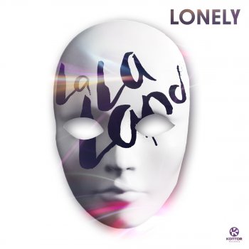 La La Land Lonely (Extended Club Mix)