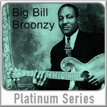 Big Bill Broonzy Kind Hearted Blues