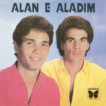 Alan E Aladim O Primeiro Em Sua Vida