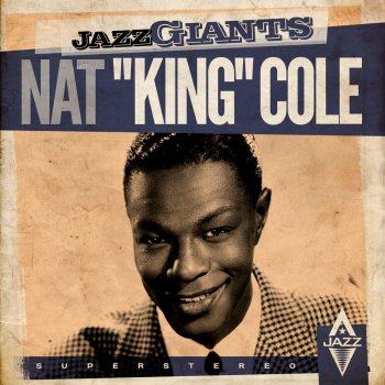 Nat "King" Cole If I Could Be With You (Remastered)