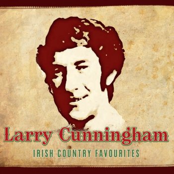 Larry Cunningham Ramblin' Irishman