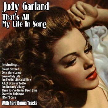 Judy Garland I'm Feelin' Like a Million
