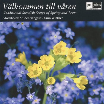 The Traditional, Stockholm Academic Male Chorus & Karin Winther Under ronn och syren (Blommande skona dalar)