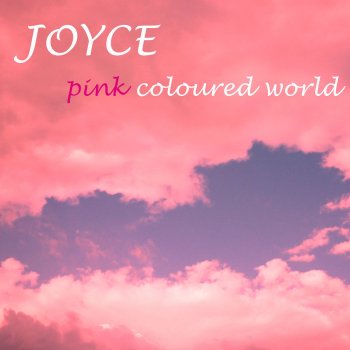 Joyce Pink Coloured World