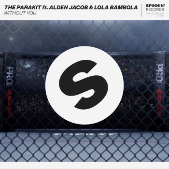 The Parakit feat. Alden Jacob & Lola Bambola Without You