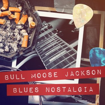 Bull Moose Jackson Watch My Signals