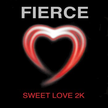 Fierce Sweet Love (Rhythm Masters Vocal Edit)