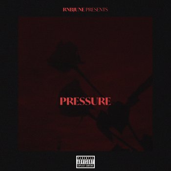rnbjune Pressure