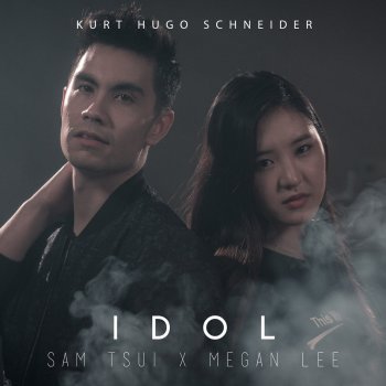 Kurt Hugo Schneider feat. Megan Lee & Sam Tsui Idol