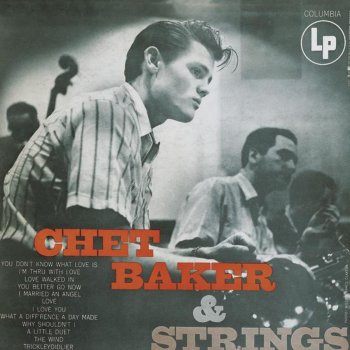 Chet Baker You Don't Know What Love Is (alternate)