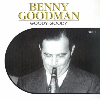 Benny Goodman Breakin' in a Pair of Shoes
