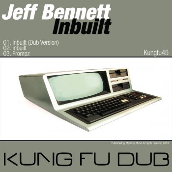 Jeff Bennett Inbuilt