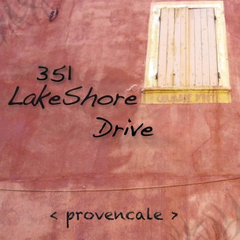 351 Lake Shore Drive Continuous DJ Mix (Smooth Deluxe)