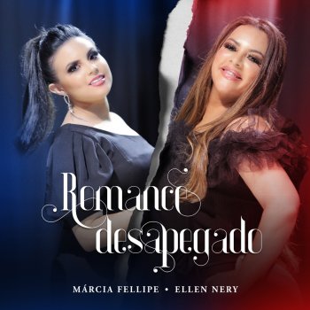 Márcia Fellipe feat. Ellen Nery Romance Desapegado