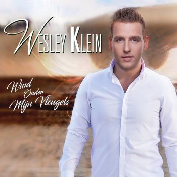 Wesley Klein Wind Onder Mijn Vleugels