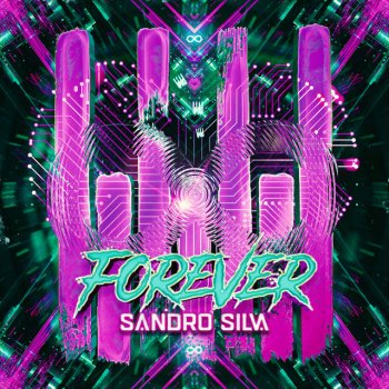 Sandro Silva Forever - Extended Mix