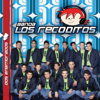 Banda Los Recoditos Ya No Hay Caricia