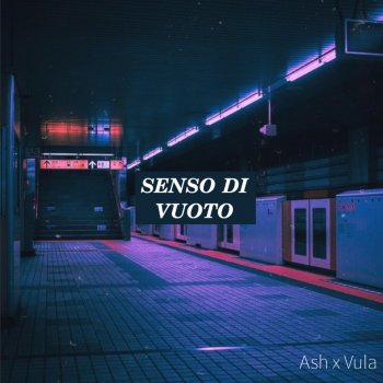 ASH Senso di vuoto (feat. Vula)