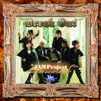 JAM Project Break Out (off vocal)