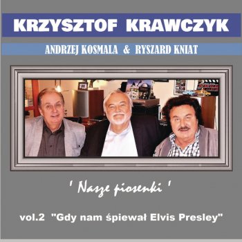 Krzysztof Krawczyk Tańczę z tobą noc i dzień