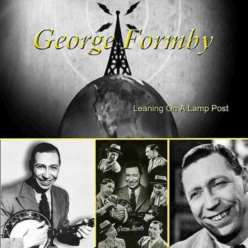 George Formby With My Little Ukelele in My Hand