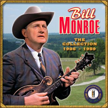 Bill Monroe & His Blue Grass Boys Anniversary Blue Yodel (Blue Yodel No. 7)