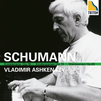 Robert Schumann feat. Vladimir Ashkenazy Kreisleriana, Op. 16: 1. AuBerst bewegt