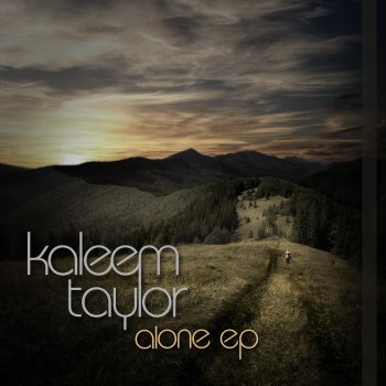 Kaleem Taylor I Will