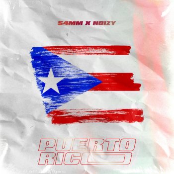 S4MM feat. Noizy PUERTO RICO (feat. Noizy)