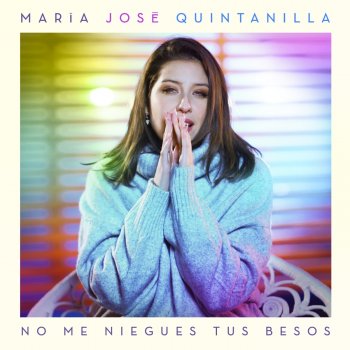 María José Quintanilla No Me Niegues Tus Besos