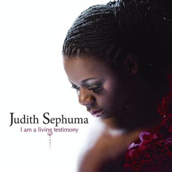 Judith Sephuma I Am a Living Testimony