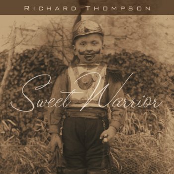 Richard Thompson She Sang Angels to Rest