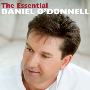 Daniel O'Donnell HeOll Have To Go