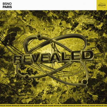 Bsno feat. Revealed Recordings Paris - Extended Mix